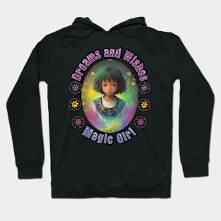 Magic Girl, Dreams and Wishes Hoodie